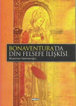 Bonaventura’da Din Felsefe İlişkisi