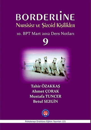Borderline Narsisist ve Şizoid Kişilikler