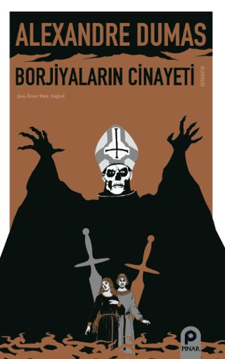 Borjiyaların Cinayeti Alexandre Dumas