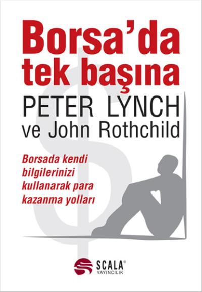 Borsada Tek Başına Peter Lynch