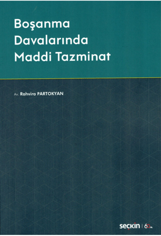 Boşanma Davalarında Maddi Tazminat