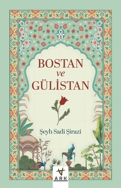 Bostan ve Gülistan