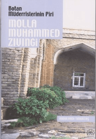 Botan Müderrislerinin Piri Molla Muhammed Zıvıngi