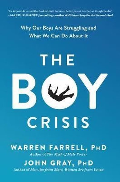 Boy Crisis Warren Farrell