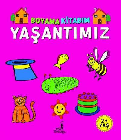 Boyama Kitabım - Yaşantımız 2+ Yaş