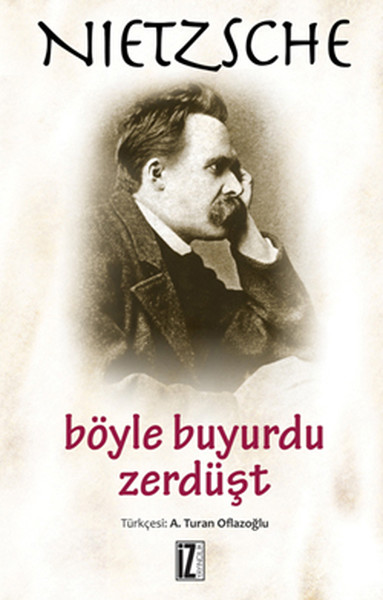 Böyle Buyurdu Zerdüşt %34 indirimli Friedrich Wilhelm Nietzsche