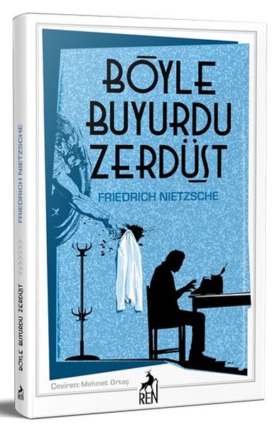 Böyle Buyurdu Zerdüşt Friedrich Nietzsche
