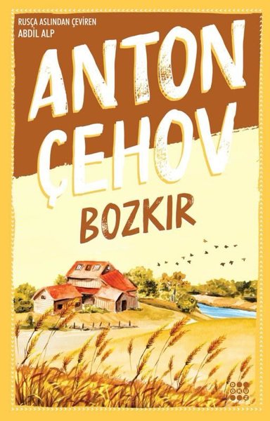 Bozkır Anton Pavloviç Çehov