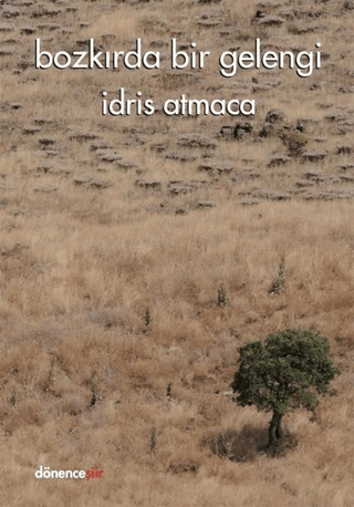 Bozkırda Bir Gelengi
