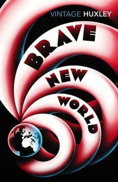 Brave New World Aldous Huxley