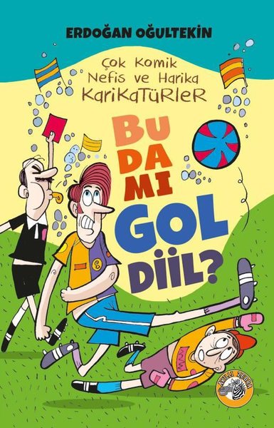 Bu da mı Gol Diil ? Çok Komik Nefis ve Harika Karikatürler Erdoğan Oğu