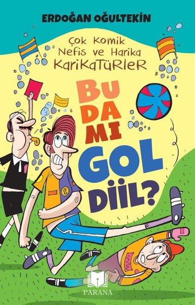 Bu da mı Gol Diil? Çok Komik Nefis ve Harika Karikatürler Erdoğan Oğul