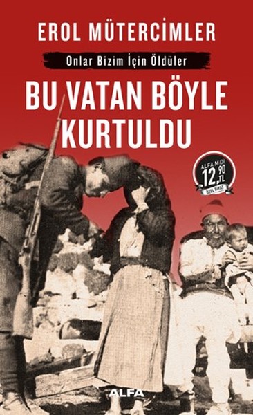 Bu Vatan Böyle Kurtuldu-Midi Boy