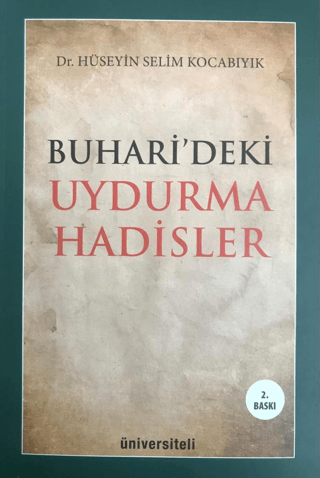 Buhari'deki Uydurma Hadisler