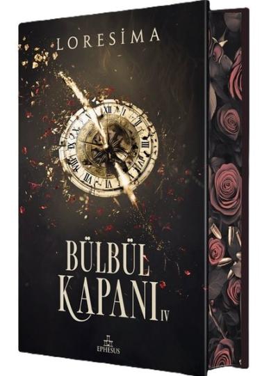 Bülbül Kapanı 4 - Yan Boyamalı (Ciltli) Loresima