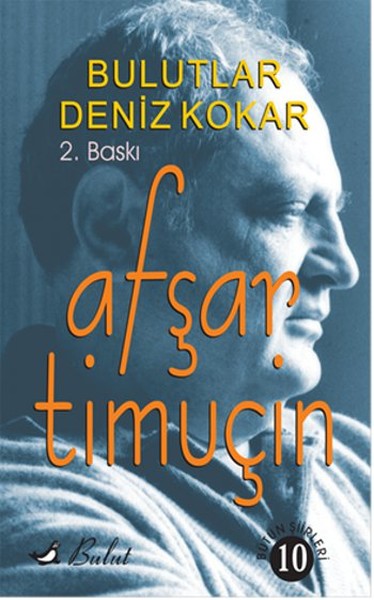 Bulutlar Deniz Kokar 10 Afşar Timuçin