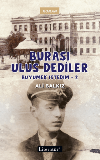 Burası Ulus Dediler - Büyümek İstedim 2 Ali Balkız