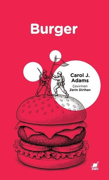 Burger - Mini Kitaplar Carol J. Adams