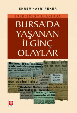 Bursada Yaşanan İlginç Olaylar