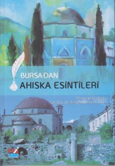 Bursa'dan Ahıska Esintileri Mircevat Ahıskalı