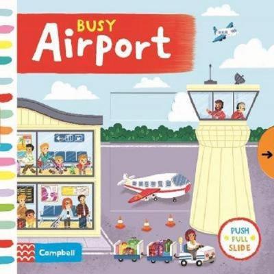 Busy Airport (Busy Books) Sarah Khan