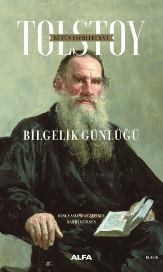 Bütün Eserleri 16: Bilgelik Günlüğü