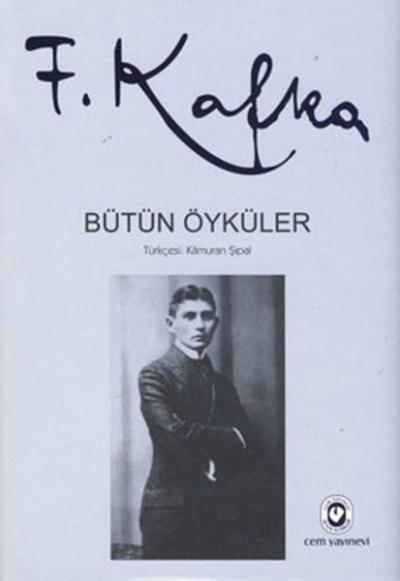 Bütün Öyküler (Ciltli) %30 indirimli Franz Kafka