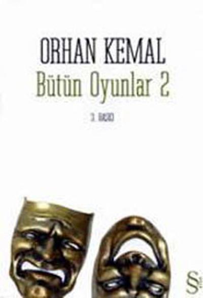Bütün Oyunlar 2 Orhan Kemal