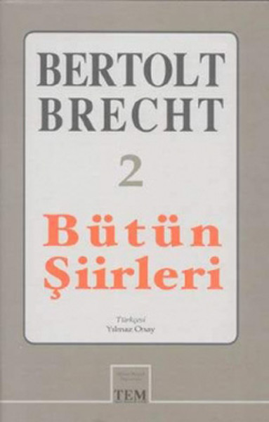 Bütün Şiirleri-2 B.Brecht Bertolt Brecht