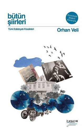 Bütün Şiirleri - Orhan Veli Orhan Veli Kanık