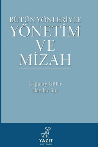 Bütün Yönleriyle Yönetim ve Mizah