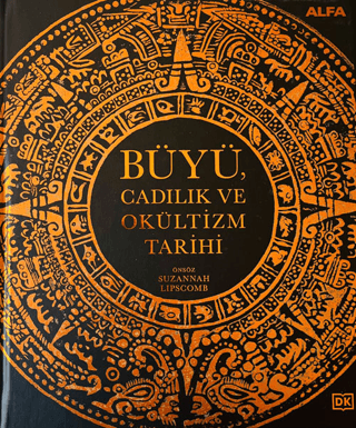 Büyü, Cadılık ve Okültizm Tarihi (Ciltli)