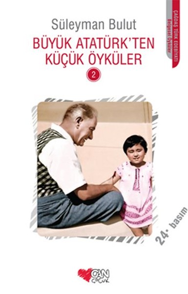 Büyük Atatürk'ten Küçük Öyküler - 2 %35 indirimli Süleyman Bulut