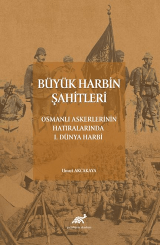 Büyük Harbin Şahitleri
