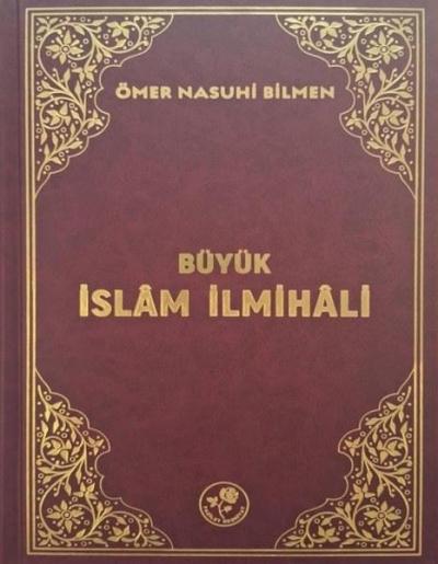 Büyük İslam İlmihali (Ciltli) Ömer Nasuhi Bilmen