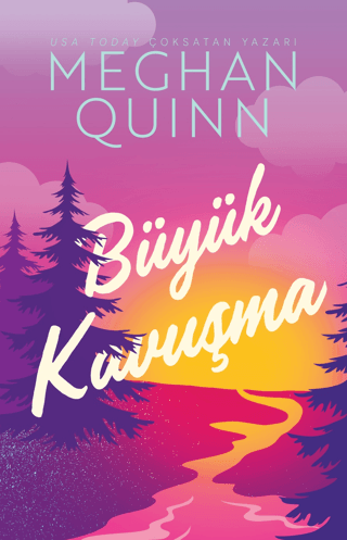 Büyük Kavuşma Meghan Quinn