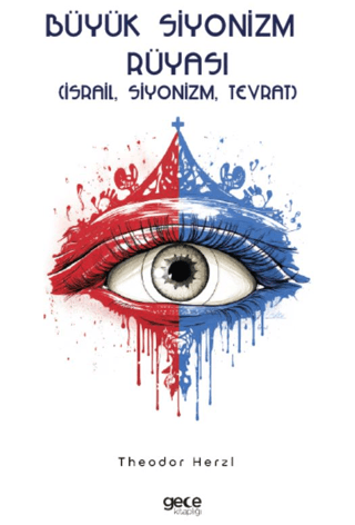 Büyük Siyonizm Rüyası