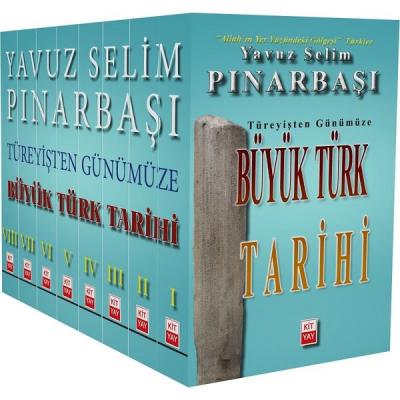 Büyük Türk Tarihi Seti - 8 Kitap Takım - Türeyişten Günümüze Yavuz Sel