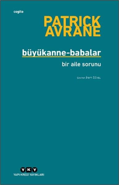 Büyükanne-Babalar: Bir Aile Sorunu