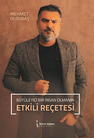 Büyüleyici Bir İnsan Olmanın Etkili Reçetesi