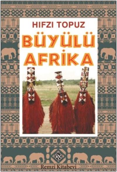 Büyülü Afrika Hıfzı Topuz
