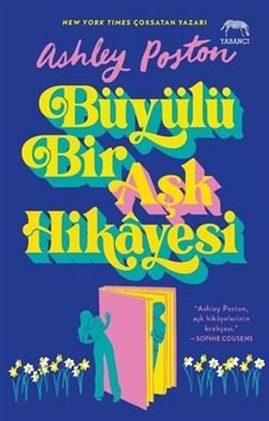 Büyülü Bir Aşk Hikayesi Ashley Poston