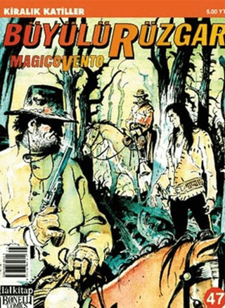 Büyülü Rüzgar Magicovento Sayı: 47 Kiralık Katiller Gianfranco Manfred