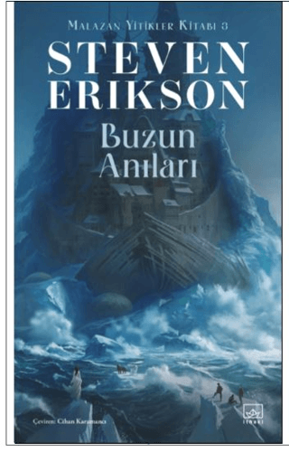 Buzun Anıları / Malazan Yitikler Kitabı 3