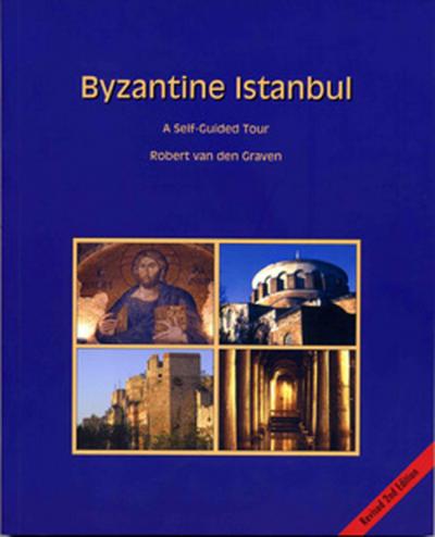 Byzantine Istanbul (Ciltli)