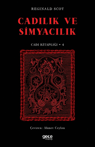 Cadılık ve Simyacılık - Cadı Kitaplığı 4 Reginald Scot