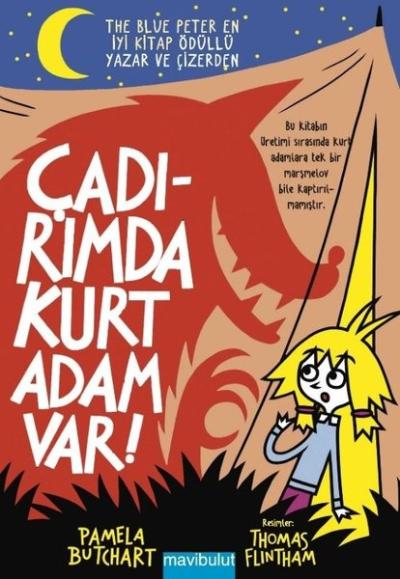 Çadırımda Kurt Adam Var!