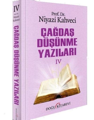 Çağdaş Düşünme Yazıları - 4