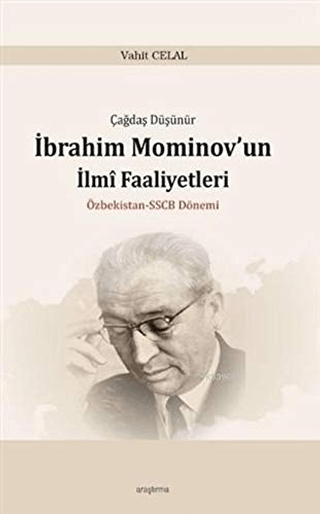 Çağdaş Düşünür İbrahim Mominov’un İlmi Faaliyetleri