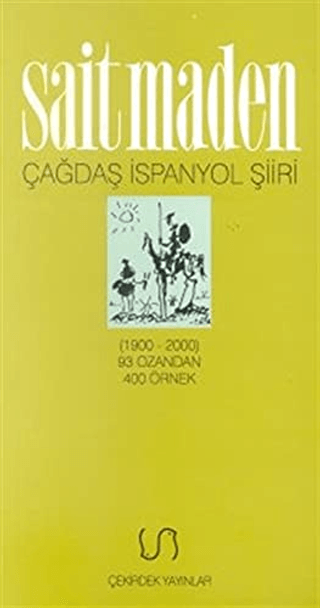 Çağdaş İspanyol Şiiri Antolojisi (1900-2000) 93 Ozandan 400 Örnek